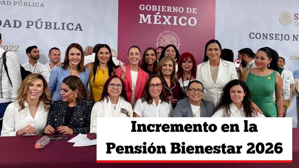 Incremento en la Pensión Bienestar 2026: fechas y montos confirmados