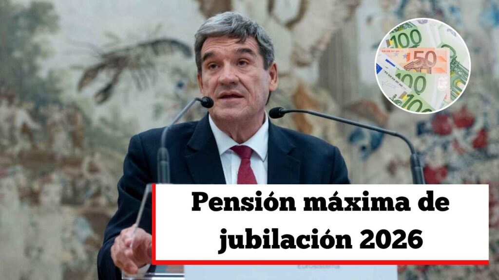 Pensión máxima de jubilación 2026: así queda el importe en España